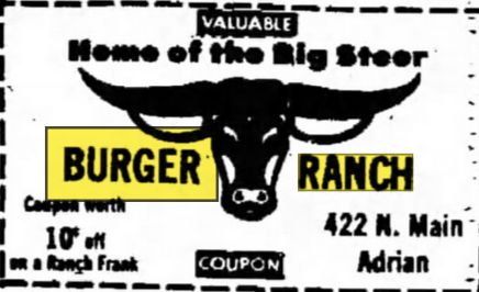 Burger Ranch - Oct 1975 Ad For Adrian (newer photo)